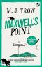 [Peter Maxwell Mystery 12] • Maxwell's Point